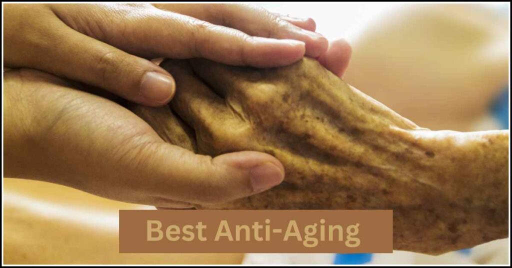 best for anti-aging